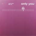 Buy Cheat Codes & Little Mix - Only You (CDS) Mp3 Download