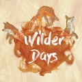 Buy Tors - Wilder Days Mp3 Download