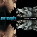Buy Arash - Dooset Daram (Feat. Helena) (CDS) Mp3 Download