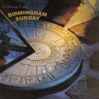 Purchase Birmingham Sunday - A Message From Birmingham Sunday (Reissued 1998)