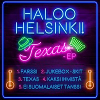 Purchase Haloo Helsinki! - TEXAS (EP)