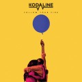Buy Kodaline - Follow Your Fire (CDS) Mp3 Download
