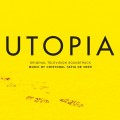 Buy Cristobal Tapia De Veer - Utopia - Session 1 (Original Television Soundtrack) Mp3 Download