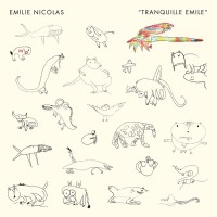 Purchase Emilie Nicolas - Tranquille Emile