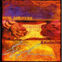 Purchase Eric Johnson - Anaheim (Live)