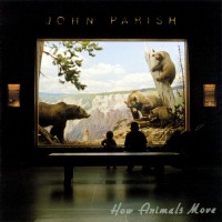 Purchase John Parish - How Animals Move
