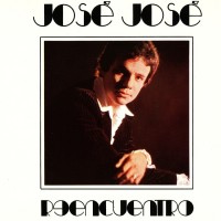 Purchase Jose Jose - Reencuentro (Vinyl)