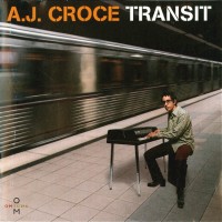 Purchase A.J. Croce - Transit