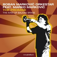 Purchase Boban Markovic Orkestar - The Promise