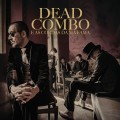 Buy Dead Combo - Dead Combo E As Cordas Da Má Fama Mp3 Download