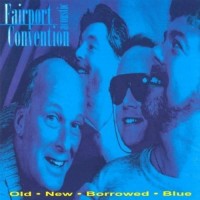 Purchase Fairport Convention - Old-New-Borrowed-Blue
