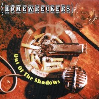 Purchase Homewreckers - Out Of The Shadows