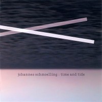 Purchase Johannes Schmoelling - Time And Tide