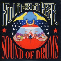 Purchase Kula Shaker - Sound Of Drums (CDS)