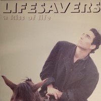 Purchase Lifesavers - A Kiss Of Life (Vinyl)