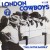 Buy London Cowboys - Tall In The Saddle (Vinyl) Mp3 Download