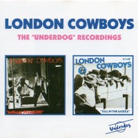 Purchase London Cowboys - The Underdog Recordings