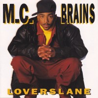 Purchase MC Brains - Lovers Lane