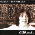 Buy Robert Schroeder - D.Mo Vol. 2 Mp3 Download