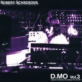 Buy Robert Schroeder - D.Mo Vol. 3 Mp3 Download