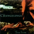 Buy The Changelings - Terra Firma Mp3 Download