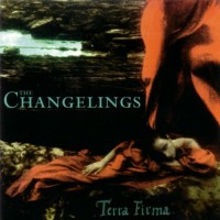 Purchase The Changelings - Terra Firma