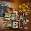 Buy Alborosie - Unbreakable: Alborosie Meets The Wailers United Mp3 Download