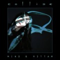 Buy Collide - Mind & Matter CD1 Mp3 Download