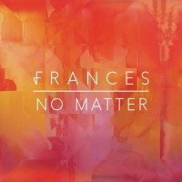 Purchase Frances - No Matter (CDS)