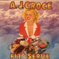 Buy A.J. Croce - Fit To Serve Mp3 Download