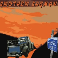 Purchase Brother Bagman - Scenic Route