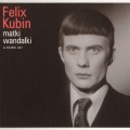 Buy Felix Kubin - Matki Wandalki Mp3 Download