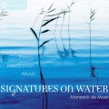 Buy Maneesh De Moor - Signatures On Water Mp3 Download