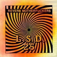 Purchase Reverb Motherfuckers - L.S.D. 25 (VLS)