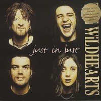Purchase The Wildhearts - Just In Lust (EP)