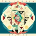 Buy Sky Larkin - Kaleide Mp3 Download