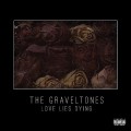 Buy The Graveltones - Love Lies Dying Mp3 Download