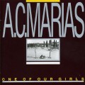 Buy A.C. Marias - One Of Our Girls (Has Gone Missing) Mp3 Download