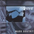 Buy Mark Douthit - Groove Mp3 Download