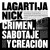 Purchase Lagartija Nick- Crimen, Sabotaje Y Creación MP3