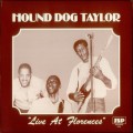 Buy Hound Dog Taylor - Live At Florence's (Vinyl) Mp3 Download