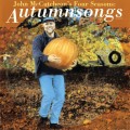 Buy John Mccutcheon - John Mccutcheon's Four Seasons: Autumnsongs Mp3 Download