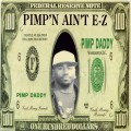 Buy Pimp Daddy - Pimpin' Ain't Ez Mp3 Download