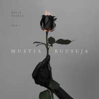 Purchase Neljä Ruusua - Mustia Ruusuja, Osa I (EP)