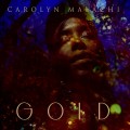 Buy Carolyn Malachi - Gold Mp3 Download