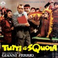 Purchase Gianni Ferrio - Tutti A Squola OST (Vinyl) Mp3 Download