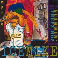 Purchase Ice Mike - Slammin' Theez Hoz