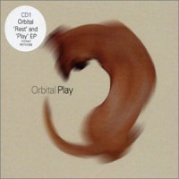Purchase Orbital - Rest & Play (EP)
