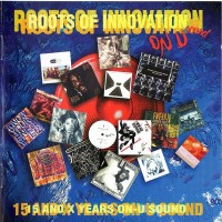 Purchase VA - Roots Of Innovation - 15 And X Years On-U Sound