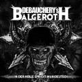Buy Debauchery & Balgeroth - In Der Hölle Spricht Man Deutsch (Extended Version) CD1 Mp3 Download